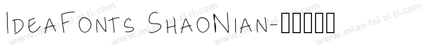 IdeaFonts ShaoNian字体转换